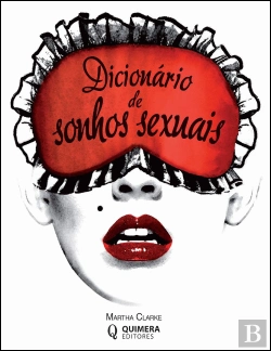 Bertrand.pt - Dicionário de Sonhos Sexuais