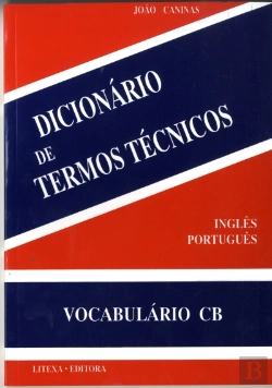 Bertrand.pt - Dicionário de Termos Técnicos Inglês-Português