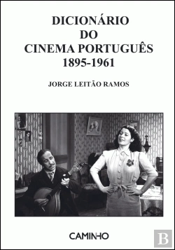 Bertrand.pt - Dicionário do Cinema Português 1895-1961
