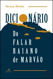 Dicionário do Falar Raiano de Marvão