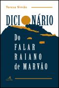 Dicionário do Falar Raiano de Marvão
