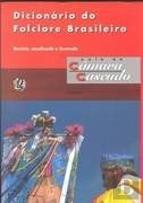 Dicionário do Folclore Brasileiro
