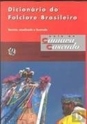 Dicionário do Folclore Brasileiro