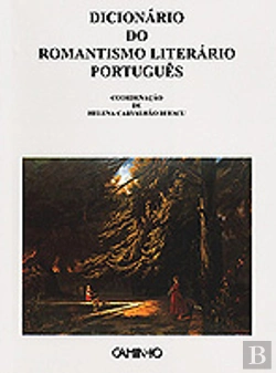 Bertrand.pt - Dicionário do Romantismo Literário Português