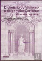 Dicionário do Vintismo e do primeiro Cartismo (1821-1823)