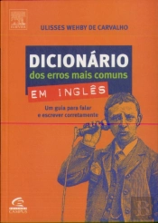 Dicionário dos Erros Mais Comuns em Inglês