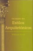 Dicionário dos Estilos Arquitetônicos