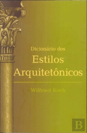 Dicionário dos Estilos Arquitetônicos