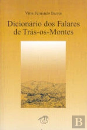 Dicionário dos Falares de Trás-os-Montes