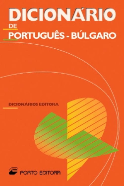 Bertrand.pt - Dicionário Editora de Português-Búlgaro