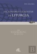 Dicionário Elementar De Liturgia