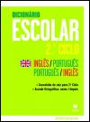 Dicionário Escolar - 2.º Ciclo Inglês / Português | Português / Inglês - Iniciação