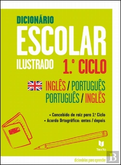 Bertrand.pt - Dicionário Escolar Ilustrado - 1º Ciclo Inglês / Português | Português / Inglês