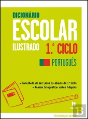 Dicionário Escolar Ilustrado - 1.º Ciclo Português