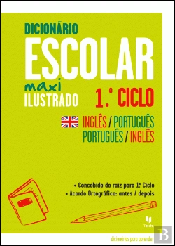 Bertrand.pt - Dicionário Escolar Maxi Ilustrado Inglês-Português / Português-Inglês 1.º Ciclo