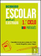 Dicionário Escolar Maxi Ilustrado Português 1.º Ciclo
