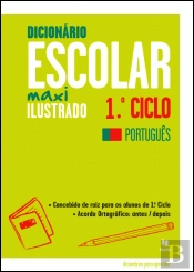 Dicionário Escolar Maxi Ilustrado Português 1.º Ciclo