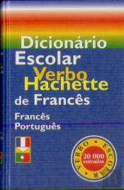 Dicionário Escolar Verbo - Hachette de Francês/Português
