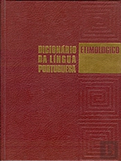 Dicionário Etimológico da Língua Portuguesa - 5 Volumes