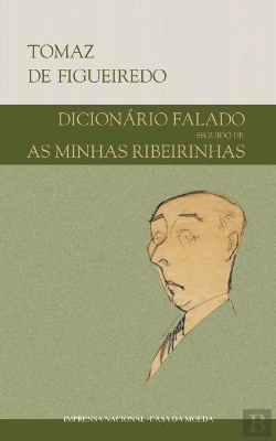 Bertrand.pt - Dicionário Falado Seguido de as Minhas Ribeirinhas