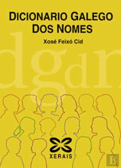 Bertrand.pt - Dicionario Galego Dos Nomes