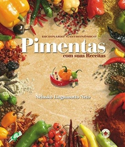 Bertrand.pt - Dicionário Gastronómico - Pimentas Com as Suas Receitas