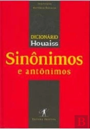 Dicionário Houaiss - Sinônimos e Antônimos