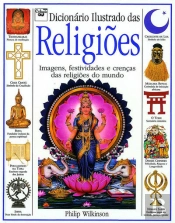 Dicionário Ilustrado das Religiões
