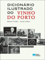 Dicionário Ilustrado do Vinho do Porto