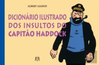 Dicionário Ilustrado dos Insultos do Capitão Haddock