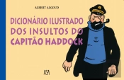 Dicionário Ilustrado dos Insultos do Capitão Haddock