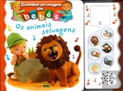 Dicionário Imagens Bebés: Os Animais Selvagens