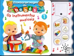 Bertrand.pt - Dicionário Imagens Bebés: Os Instrumentos Musicais