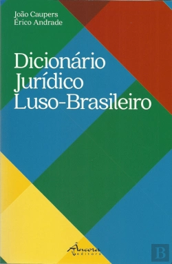 Bertrand.pt - Dicionário Jurídico Luso-Brasileiro