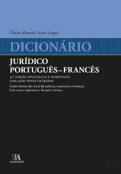 Bertrand.pt - Dicionário Jurídico Português - Francês