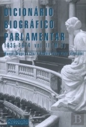 Dicionário Parlamentar 1935-1974 - Volume II (M-Z)