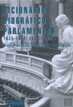 Bertrand.pt - Dicionário Parlamentar 1935-1974 - Volume II (M-Z)