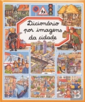 Dicionário por Imagens da Cidade