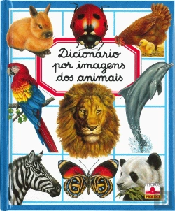 Bertrand.pt - Dicionário por Imagens dos Animais