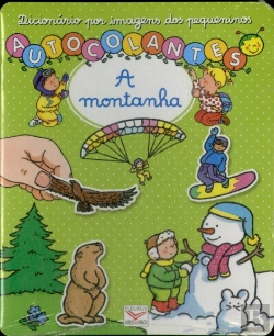 Bertrand.pt - Dicionário Por Imagens dos Pequeninos - A Montanha