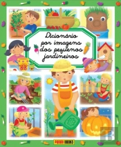 Dicionário por Imagens dos Pequenos Jardineiros