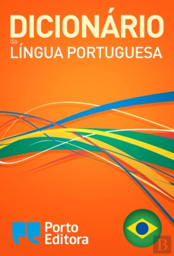 Bertrand.pt - Dicionário Porto Editora da Língua Portuguesa