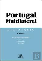 Dicionário Portugal Multilateral - Volume I