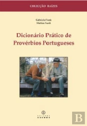 Dicionário Prático de Provérbios Portugueses