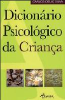 Dicionário Psicológico da Criança