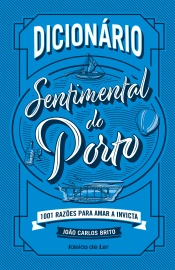 Dicionário Sentimental do Porto