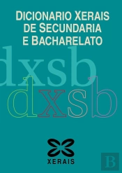 Dicionario Xerais De Secundaria E Bacharelato