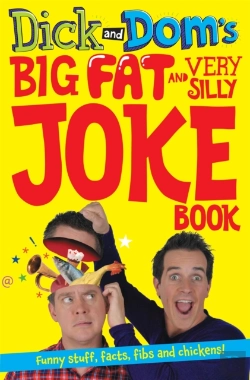 Bertrand.pt - Dick And Dom'S Big Fat And Very Silly Joke Book