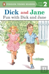 Dick And Jane: Fun With Dick And Jane