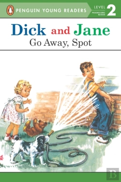 Bertrand.pt - Dick And Jane: Go Away, Spot